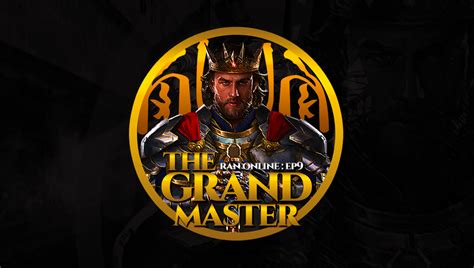RAN Online: The Grand Master EP9 .